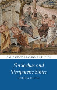 bokomslag Antiochus and Peripatetic Ethics