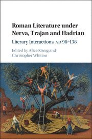 bokomslag Roman Literature under Nerva, Trajan and Hadrian