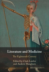 bokomslag Literature and Medicine: Volume 1