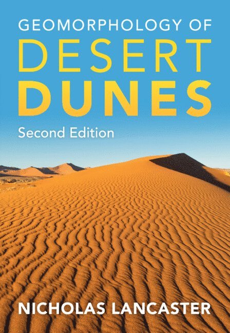 Geomorphology of Desert Dunes 1