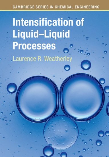 bokomslag Intensification of Liquid-Liquid Processes