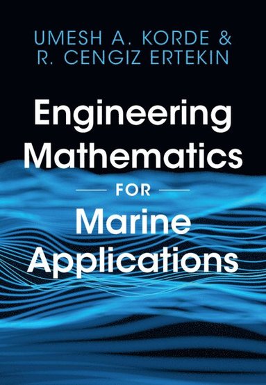 bokomslag Engineering Mathematics for Marine Applications