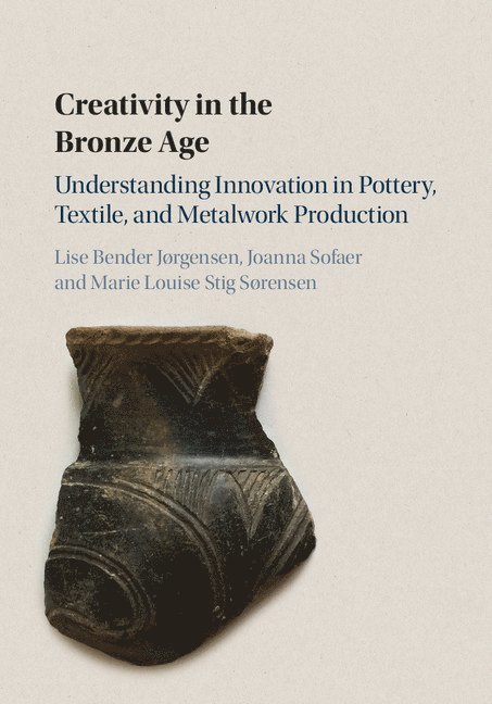 Creativity in the Bronze Age 1