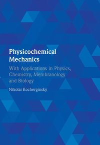 bokomslag Physicochemical Mechanics