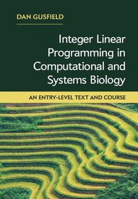 bokomslag Integer Linear Programming in Computational and Systems Biology