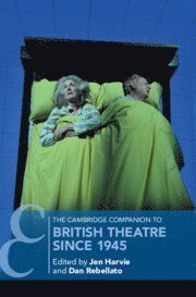 Cambridge Companion to British Theatre since 1945