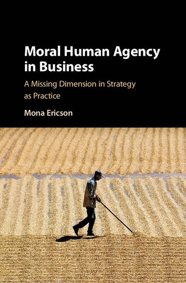 bokomslag Moral Human Agency in Business