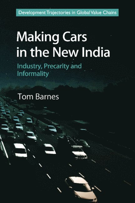 Making Cars in the New India
