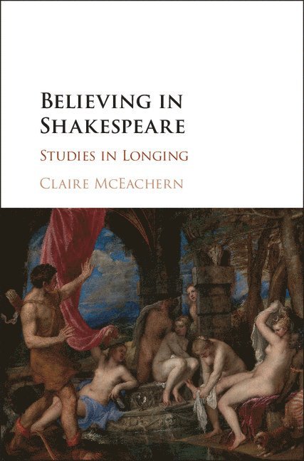 Believing in Shakespeare 1