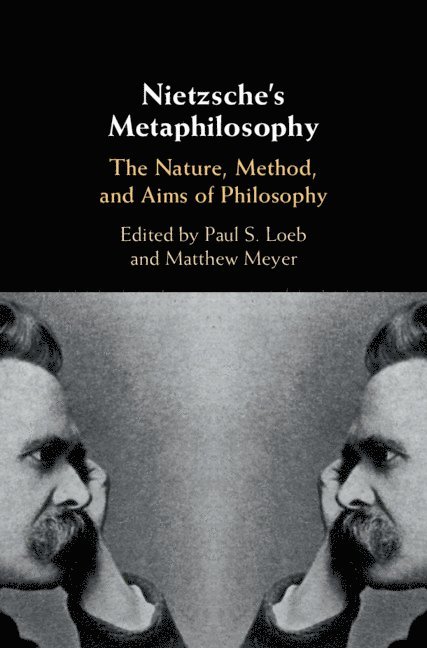 Nietzsche's Metaphilosophy