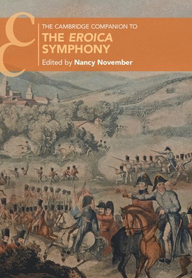 bokomslag The Cambridge Companion to the Eroica Symphony