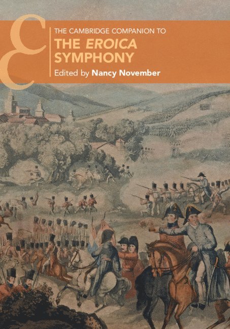 The Cambridge Companion to the Eroica Symphony 1