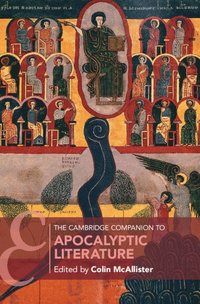 bokomslag The Cambridge Companion to Apocalyptic Literature