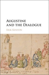 bokomslag Augustine and the Dialogue