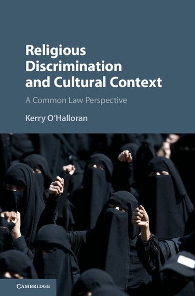 Kerry O'Halloran - Religious Discrimination and Cultural Context, Inbunden