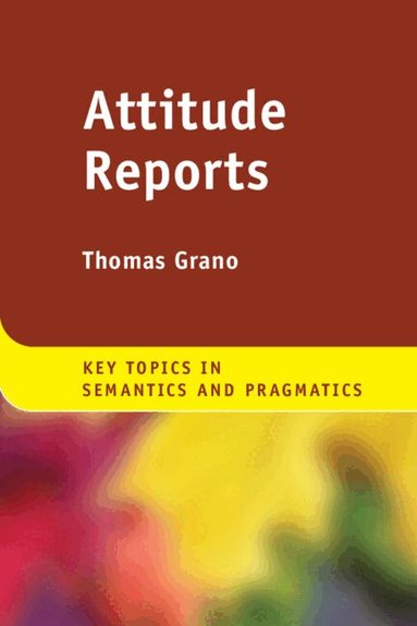 Thomas Grano - Attitude Reports, Inbunden