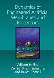 bokomslag Dynamics of Engineered Artificial Membranes and Biosensors