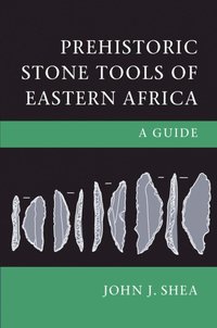 bokomslag Prehistoric Stone Tools of Eastern Africa