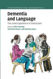 Peter Muntigl, Charlotta Plejert, Danielle Jones - Dementia and Language, Inbunden
