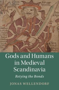 bokomslag Gods and Humans in Medieval Scandinavia