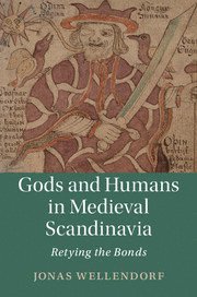 bokomslag Gods and Humans in Medieval Scandinavia