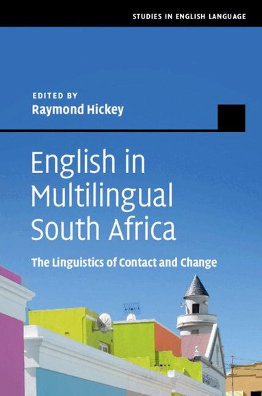 Raymond Hickey - English in Multilingual South Africa, Inbunden