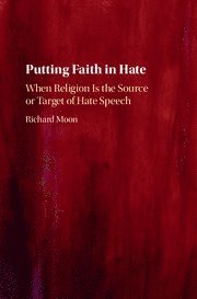 bokomslag Putting Faith in Hate