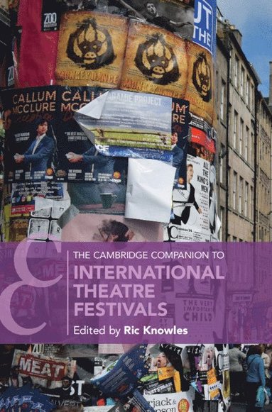 bokomslag The Cambridge Companion to International Theatre Festivals