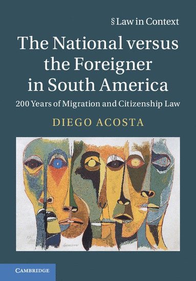 bokomslag National versus the Foreigner in South America
