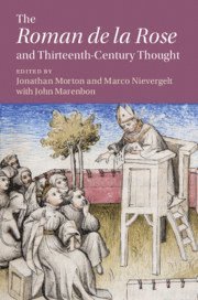 Jonathan Morton, Marco Nievergelt, Louisiana) Morton, Jonathan (Tulane University, Marco (University of Warwick) Nievergelt - ‘Roman de la Rose' and Thirteenth-Century Thought, Inbunden