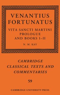 bokomslag Venantius Fortunatus: Vita Sancti MartiniPrologue and Books I-II