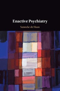 bokomslag Enactive Psychiatry