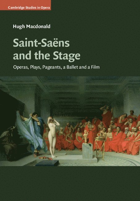 Saint-Sans and the Stage 1