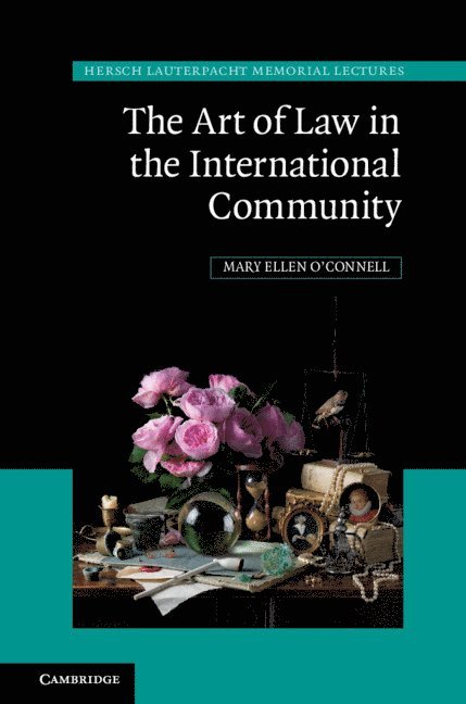 The Art of Law in the International Community 1