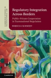 bokomslag Regulatory Integration Across Borders