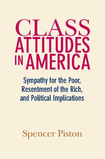 Class Attitudes in America 1