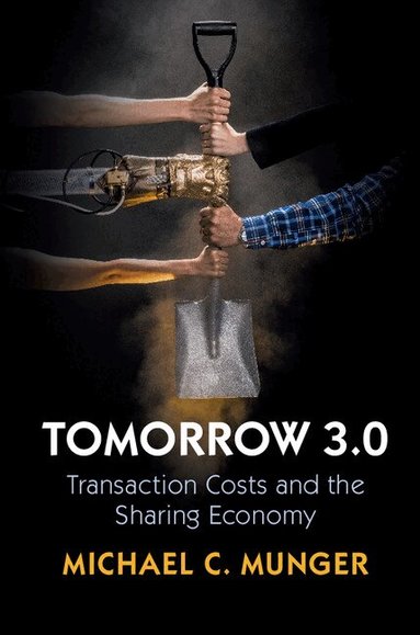 Michael C. Munger - Tomorrow 3.0, Inbunden