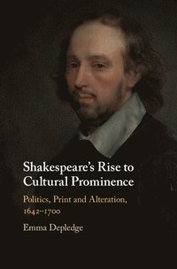 bokomslag Shakespeare's Rise to Cultural Prominence