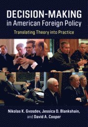 bokomslag Decision-Making in American Foreign Policy