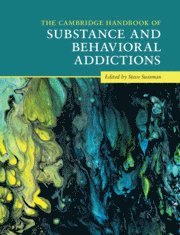 Cambridge Handbook of Substance and Behavioral Addictions