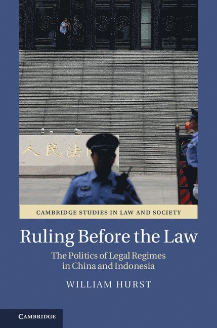 William Hurst, Illinois) Hurst, William (Northwestern University - Ruling before the Law, Inbunden
