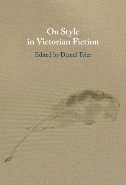 On Style in Victorian Fiction 1