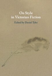 On Style in Victorian Fiction