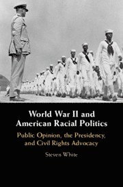 bokomslag World War II and American Racial Politics