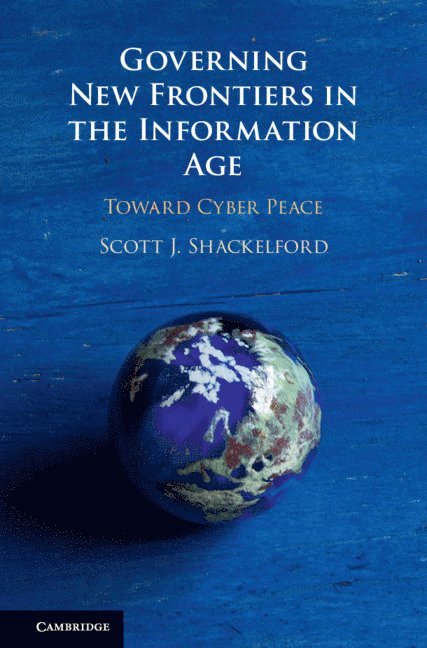 Governing New Frontiers in the Information Age 1
