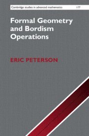 bokomslag Formal Geometry and Bordism Operations