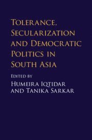 bokomslag Tolerance, Secularization and Democratic Politics in South Asia