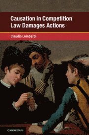 bokomslag Causation in Competition Law Damages Actions