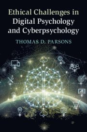 bokomslag Ethical Challenges in Digital Psychology and Cyberpsychology