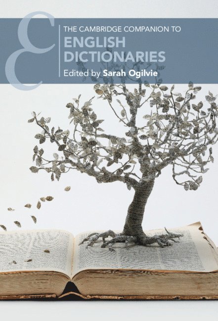 Sarah Ogilvie, Sarah (University of Oxford) Ogilvie - Cambridge Companion to English Dictionaries, Inbunden